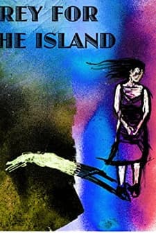 Prey For The ısland (2009) afişi