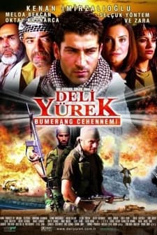Deli Yürek: Bumerang Cehennemi (2001) afişi