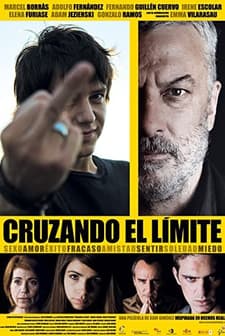 Cruzando El Límite (2010) afişi