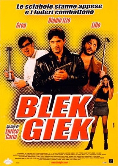 Blek Giek (2001) afişi