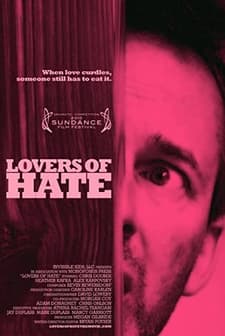 Lovers Of Hate (2010) afişi