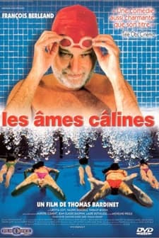 Les âmes Câlines (2001) afişi