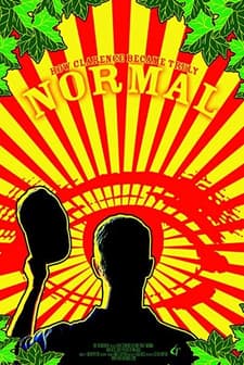 How Clarence Became Truly Normal (2007) afişi