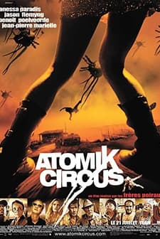 Atomik Sirk (2004) afişi