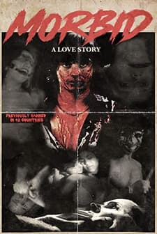Morbid: A Love Story (2009) afişi