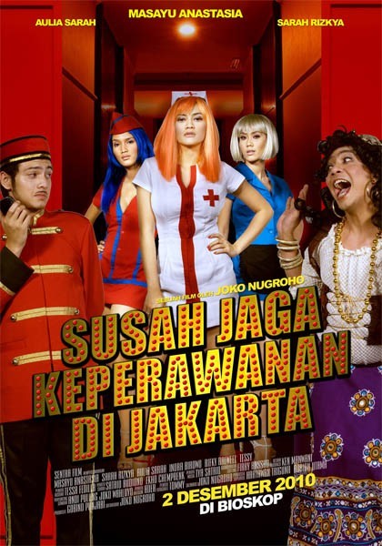 Susah Jaga Keperawanan Di Jakarta (2010) afişi