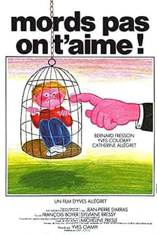 Mords pas, on t'aime! (1976) afişi