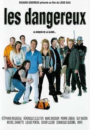 Les Dangereux (2002) afişi