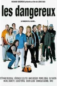 Les Dangereux (2002) afişi