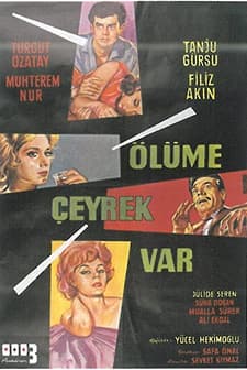 Ölüme Çeyrek Var (1963) afişi