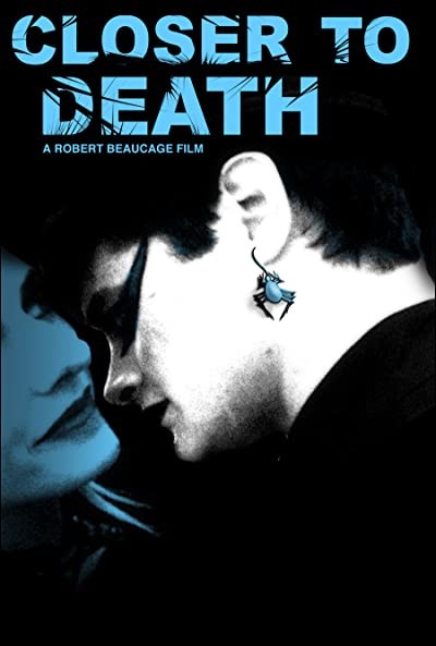 Closer To Death (2003) afişi