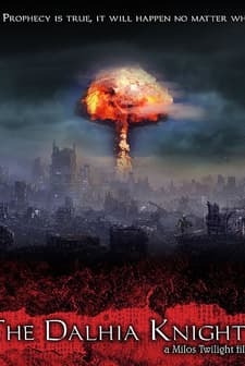 The Dalhia Knights (2010) afişi