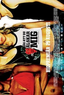 Säg Att Du älskar Mig (2006) afişi