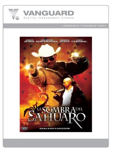 La Sombra Del Sahuaro (2005) afişi