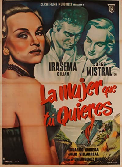 La Mujer Que Tu Quieres (1952) afişi