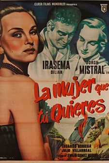 La Mujer Que Tu Quieres (1952) afişi