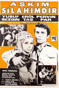 Aşkım Silahımdır (1965) afişi