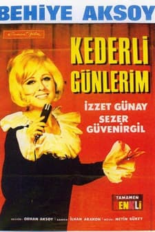 Kederli Günlerim (1967) afişi