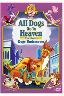 All Dogs Go To Heaven: The Series (1996) afişi