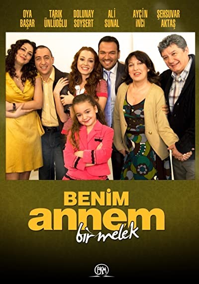 Benim Annem Bir Melek (2008) afişi