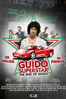 Guido Superstar: The Rise Of Guido (2010) afişi