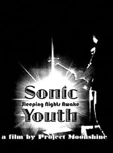 Sonic Youth: Sleeping Nights Awake (2007) afişi