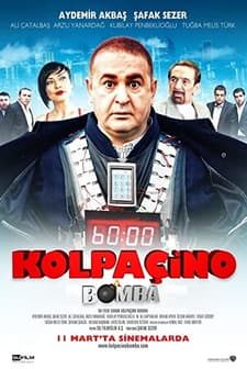 Kolpaçino: Bomba (2011) afişi