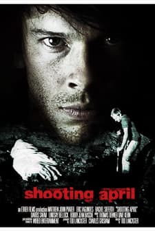 Shooting April (2010) afişi