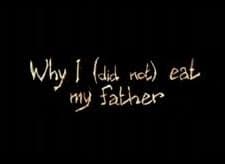 Why ı Did (not) Eat My Father (2011) afişi