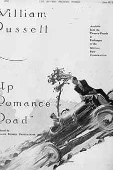 Up Romance Road (1918) afişi