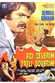 Acı Severim Tatlı Döverim (1975) afişi