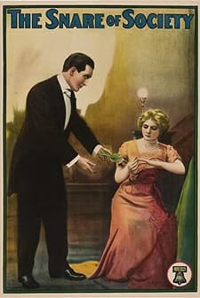 The Snare Of Society (1911) afişi