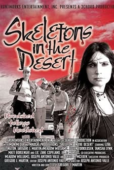 Skeletons In The Desert (2008) afişi