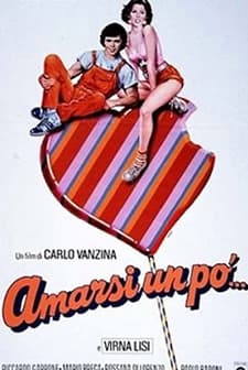 Amarsi Un Po'... (1984) afişi