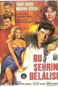 Bu Şehrin Belalısı (1966) afişi