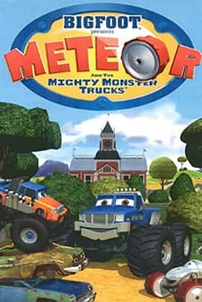 Bigfoot Presents: Meteor And The Mighty Monster Trucks (2006) afişi