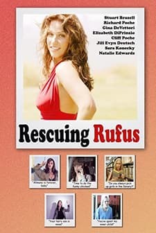 Rescuing Rufus (2009) afişi