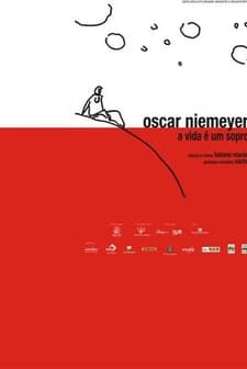 Oscar Niemeyer - A Vida É Um Sopro (2007) afişi
