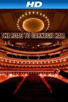 The Road To Carnegie Hall (2010) afişi