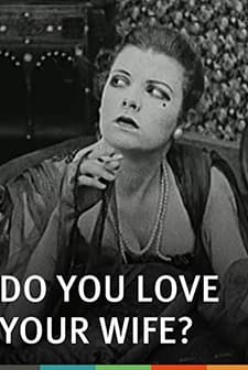Do You Love Your Wife? (1919) afişi