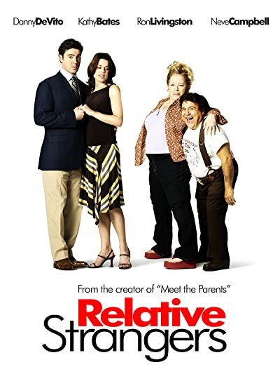 Relative Strangers (2006) afişi