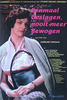 Eenmaal Geslagen, Nooit Meer Bewogen (1994) afişi