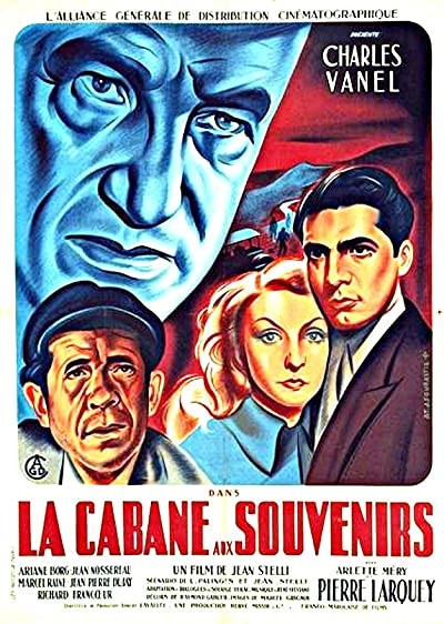 La Cabane Aux Souvenirs (1947) afişi