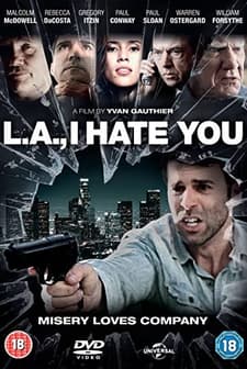 L.A., I Hate You (2011) afişi
