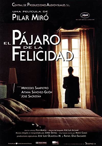 El Pájaro De La Felicidad (1993) afişi
