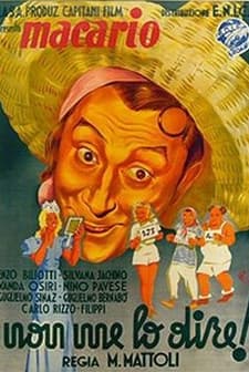 Non Me Lo Dire! (1940) afişi