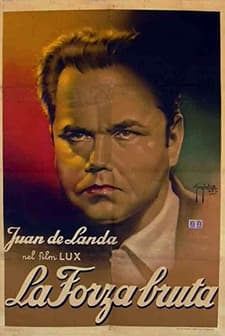 La Forza Bruta (1941) afişi