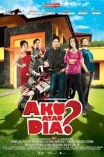 Aku Atau Dia? (2010) afişi