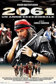2061: Un Anno Eccezionale (2007) afişi