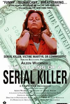 Aileen Wuornos: The Selling Of A Serial Killer (1992) afişi